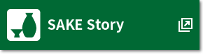 SAKE Story
